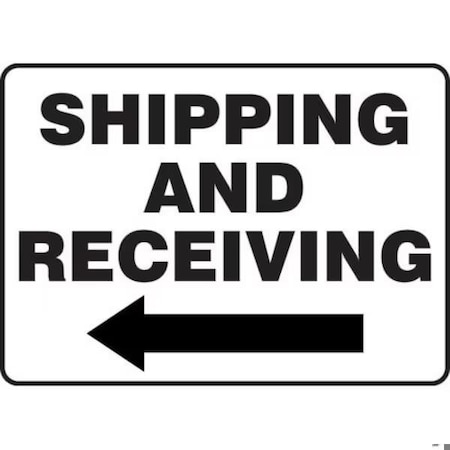 Accuform SAFETY SIGN SHIPPING AND RECEIVING MVHR571VP MVHR571VP